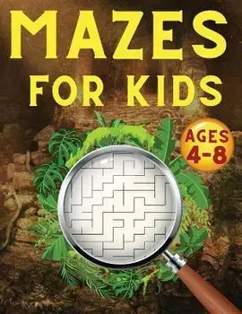 Mazes For Kids Ages 4-8: Maze Activity Book 4-6, 6-8 Games, Puzzles and Problem-Solving for Children, Paperback/Splendid Youth