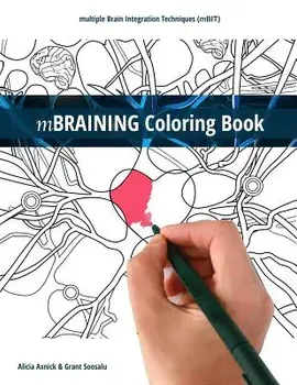 Mbraining Coloring Book: Multiple Brain Integration Techniques (Mbit), Paperback/Alicia Axnick
