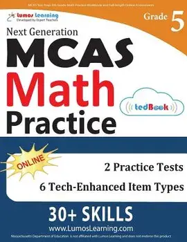 McAs Test Prep: 5th Grade Math Practice Workbook and Full-Length Online Assessments: Next Generation Massachusetts Comprehensive Asses, Paperback/Lumos Learning