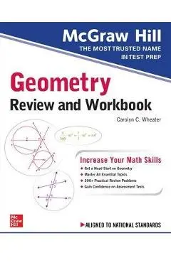 McGraw-Hill Education Geometry Review and Workbook - Carolyn Wheater