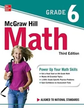 McGraw Hill Math Grade 6, Third Edition. 3 ed, Paperback/McGraw Hill