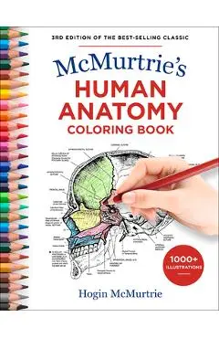 McMurtrie's Human Anatomy Coloring Book - Hogin Mcmurtrie