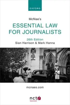 McNae's Essential Law for Journalists. 26 Revised edition, Paperback/***