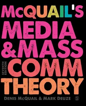 McQuail's Media and Mass Communication Theory, Paperback/Mark Deuze