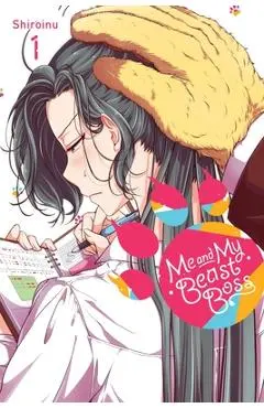 Me and My Beast Boss, Vol. 1 - Shiroinu