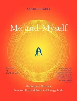Me And Myself, Paperback/Christine H. Schenk