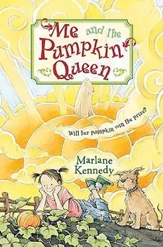 Me and the Pumpkin Queen, Paperback/Marlane Kennedy
