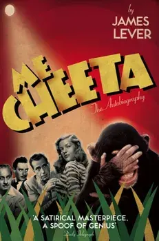 Me Cheeta. The Autobiography, Paperback/Cheeta