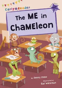 ME in ChaMEleon. (Purple Early Reader), Paperback/Jenny Jinks