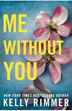 Me Without You - Kelly Rimmer