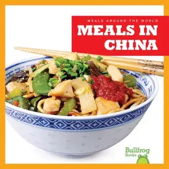 Meals in China, Hardback/R J Bailey