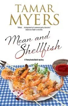 Mean and Shellfish, Paperback/Tamar Myers