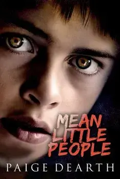 Mean Little People, Paperback/Paige Dearth