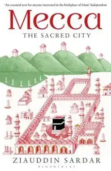 Mecca, Paperback/Ziauddin Sardar