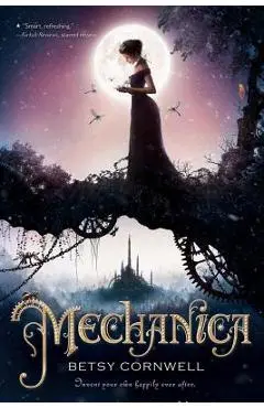 Mechanica - Betsy Cornwell