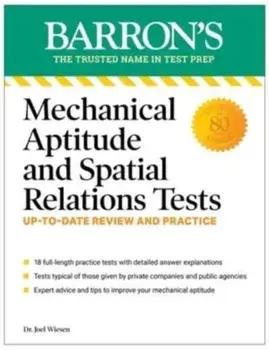 Mechanical Aptitude and Spatial Relations Tests, Fourth Edition, Paperback/Joel Wiesen