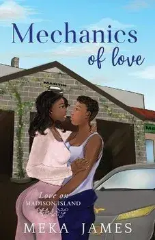 Mechanics of Love, Paperback/Meka James