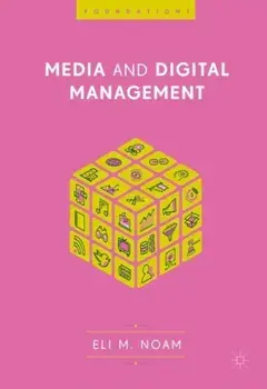 Media and Digital Management, Hardback/Eli M. Noam
