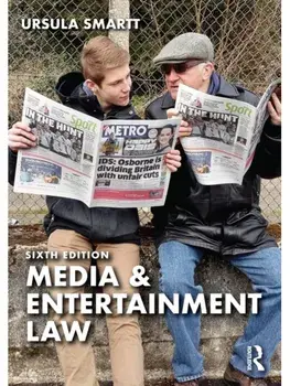 Media & Entertainment Law. 6 ed, Paperback/Ursula Smartt