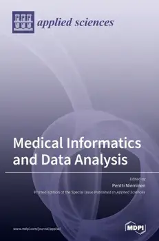 Medical Informatics and Data Analysis, Hardcover/Pentti Nieminen