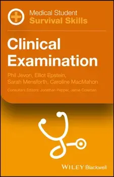 Medical Student Survival Skills. Clinical Examination, Paperback/Caroline MacMahon