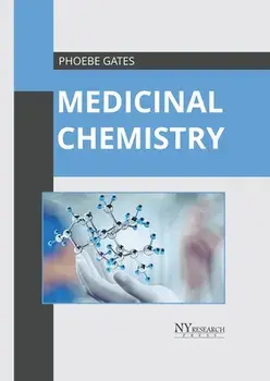 Medicinal Chemistry, Hardcover/Phoebe Gates