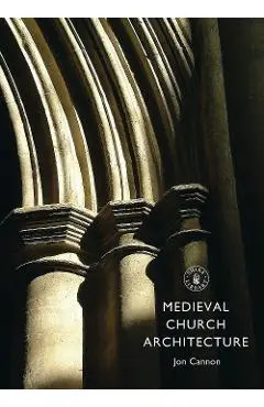 Medieval Church Architecture