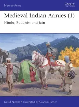 Medieval Indian Armies (1). Hindu, Buddhist and Jain, Paperback/Dr David Nicolle