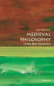 Medieval Philosophy: A Very Short Introduction, Paperback/John Marenbon