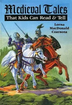 Medieval Tales, Paperback/Lorna MacDonald Czarnota