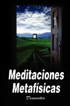 Meditaciones Metafisicas / Metaphysical Meditations, Paperback/Rene Descartes