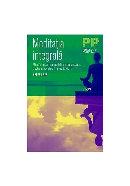 Meditatia integrala