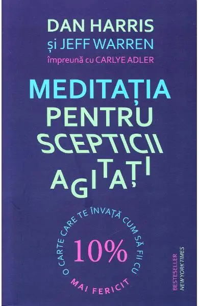 Meditatia pentru scepticii agitati
