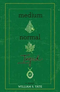 Medium Normal Ingrid, Paperback/William S. Tate