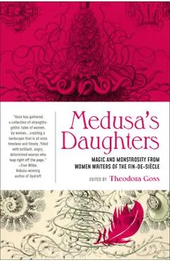 Medusa's Daughters - Theodora Goss