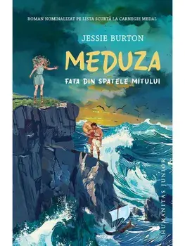 Meduza. Fata din spatele mitului/Jessie Burton