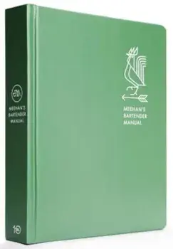 Meehan's Bartender Manual, Hardcover/Jim Meehan