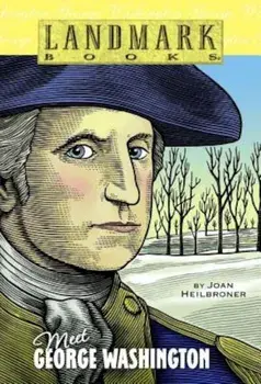 Meet George Washington, Paperback/Joan Heilbroner