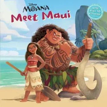 Meet Maui (Disney Moana), Paperback/Andrea Posner-Sanchez