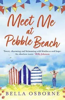 Meet Me at Pebble Beach, Paperback/Bella Osborne