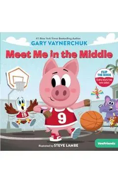 Meet Me in the Middle - Gary Vaynerchuk