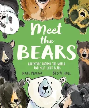 Meet the Bears, Hardback/Kate Peridot