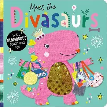 Meet the Divasaurs, Board Books/Christie Hainsby