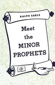 Meet the Minor Prophets, Paperback/Ralph Earle