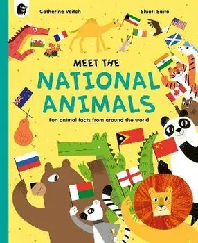 Meet the National Animals, Hardback/Catherine Veitch
