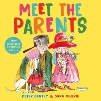 Meet the Parents. Reissue, 2023, Paperback/Peter Bently