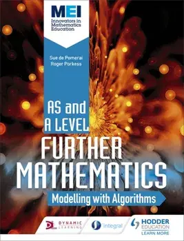 MEI Further Maths: Modelling with Algorithms, Paperback/Jan Dangerfield