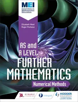 MEI Further Maths: Numerical Methods, Paperback/Richard Lissaman