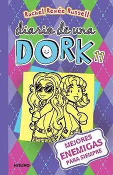 Mejores Enemigas Para Siempre / Dork Diaries: Tales from a Not-So-Friendly Frenemy, Paperback/Rachel Renée Russell