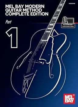 Mel Bay Modern Guitar Method Complete Edition, Part 1, Paperback/***